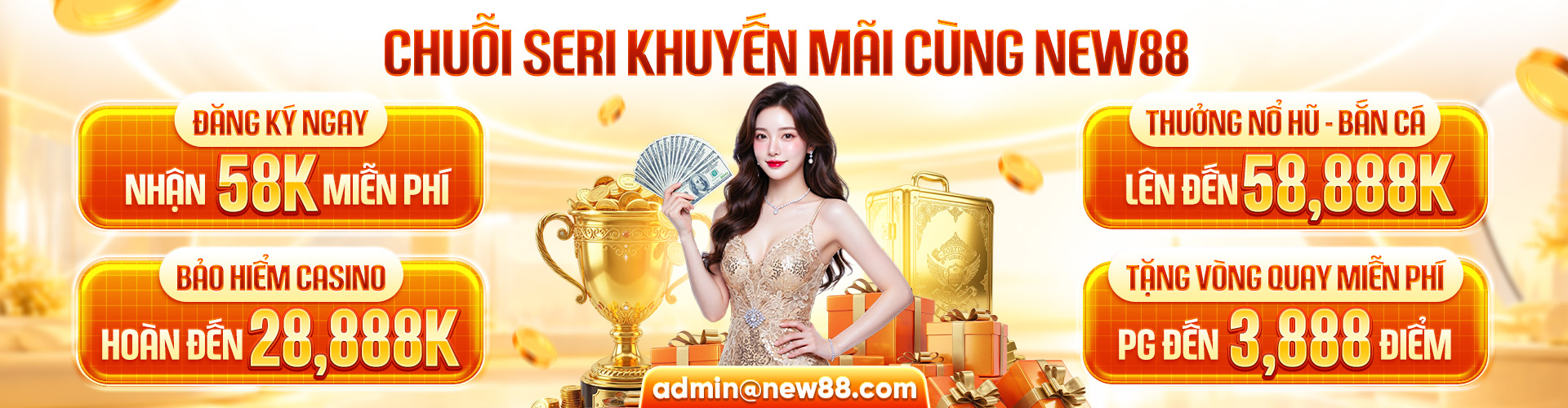 New88 Khuyến Mãi Lớn